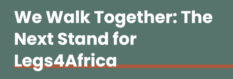 Bold New Strides for Legs4Africa